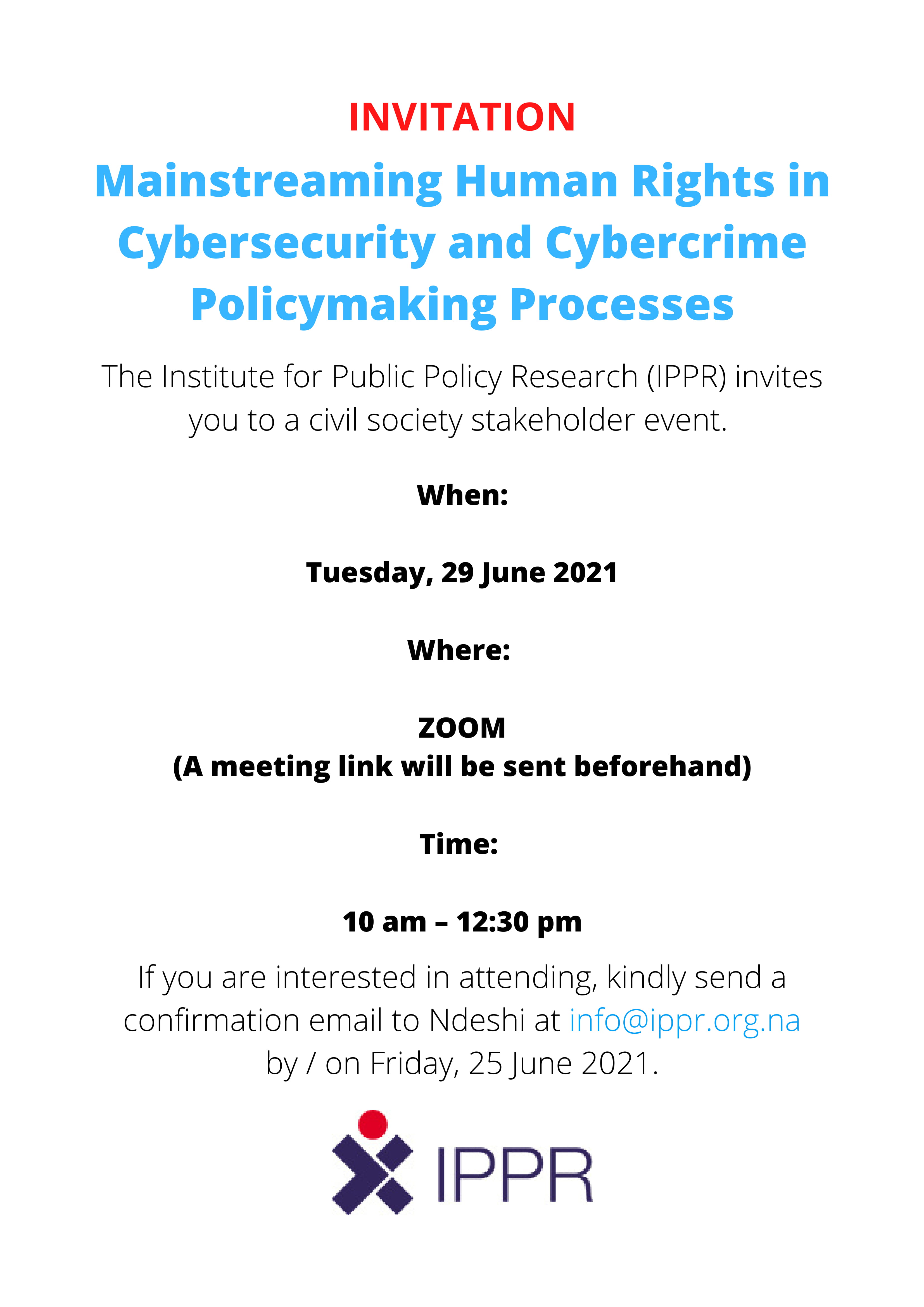 INVITATIONMainstreaming Human Rights in Cybersecurity and Cybercrime Policymaking Processes 1